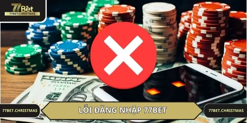 Lỗi đăng nhập thường gặp